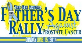 PHEN Father's Day Rally Against Prostate Cancer