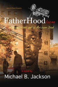Fatherhoodlum by Michael B. Jackson