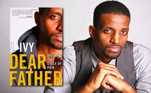 J. Ivy Book, Dear Father