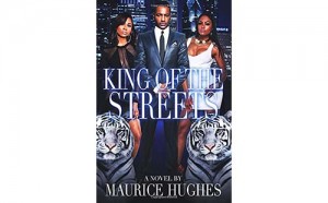 King of the Streets by Maurice Hughes