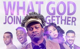 What God Joined Together Stage Play