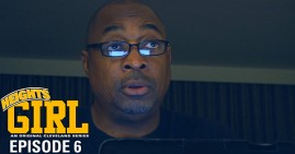 Chuck D Appears in Heights Girl