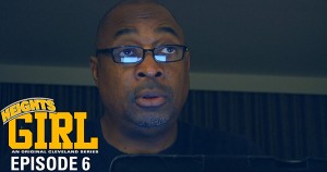 Chuck D Appears in Heights Girl