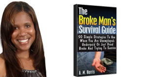 Broke Man's Survival Guide by AM Harris