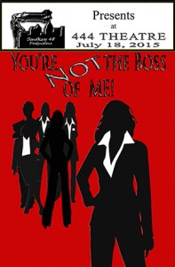 You're Not the Boss of Me