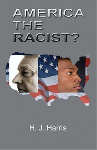 America the Racist? book