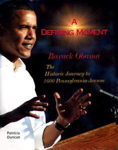 A Defining Moment By Patricia Duncan
