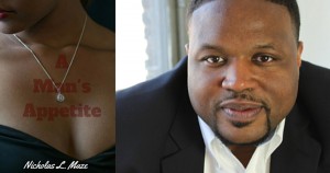 Nicholas Maze, author of A Man's Appetite