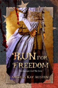 Run For Freedom by Angela Kay Austin