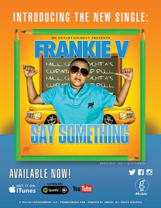 Say Something By Frankie V.