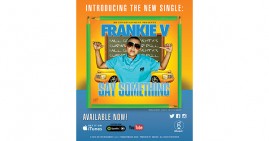 Frankie V Say Something