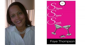Slippin Sippin Saints By Faye Thompson