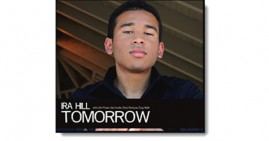 Ira Hill, Tomorrow