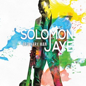 Solomon Jaye's New CD, Ordinary Man