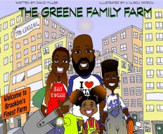 The Greene Family Farm by David Miller