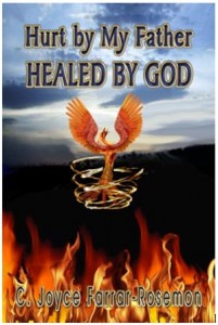 Hurt By Father, Healed By God
