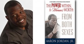 Power Within, A Woman's Worth By Aaron Jordan, Jr.