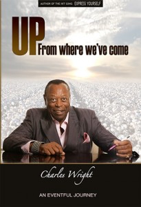 Up From Where We've Come by Charles Wright