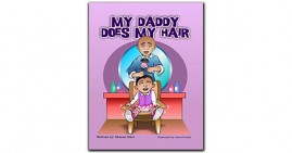 My Daddy Does My Hair