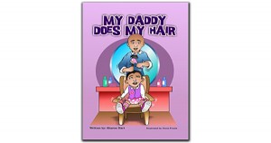 My Daddy Does My Hair