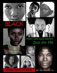 Black By Denise P. Isaac