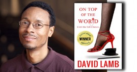 David Lamb, author of On Top of the World