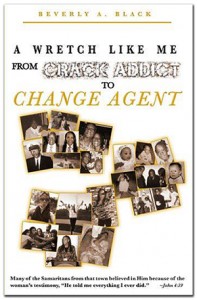 A Wretch Like Me By Beverly A. Black