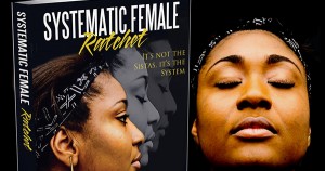 Systematic Female Ratchet by Troy Gathers