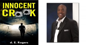 Innocent Crook by d.E. Rogers
