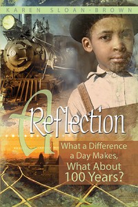 A Reflection By Karen Sloan-Brown