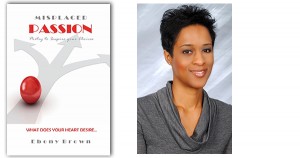 Misplaced Passion by Ebony Brown