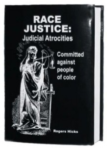 Race Justice book by Roger Hicks