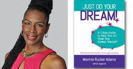 Montrie Rucker Adams, author of Just Do Your Dream