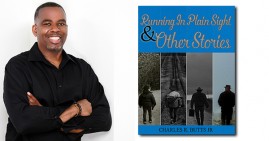 Charles Butts, author of Running in Plain Sight & Other Short Stories
