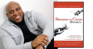Demetrius Sandridge, author of Breaking the Chains of Poverty