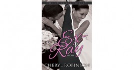 Ex-Ray by Cheryl Robinson