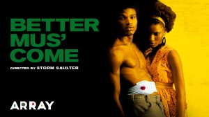 Better Mus' Come film