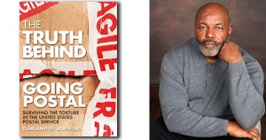 Garland D. Lewis, author of Going Postal