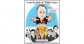 I Am So Sick of White Guys bookcover