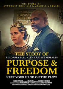 Purpose and Freedom Documentary