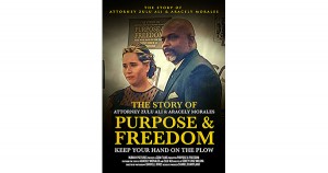 Purpose and Freedom Documentary
