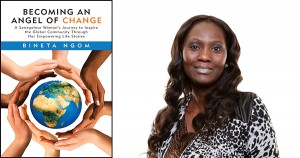 Becoming an Angel of Change by Bineta Ngom