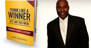 Think Like a Winner by Carl Mathis