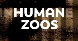 Human Zoos