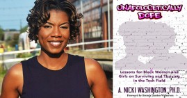 Dr. Nicki Washington, author of Unapologectically Dope