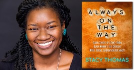 Stacy Thomas, author of Always on the Way