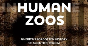 Human Zoos documentary