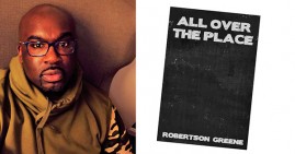 Robertson Greene, author of 'All Over the Place'
