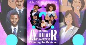 Young Achiver Playbook by J.A. Faulkerson