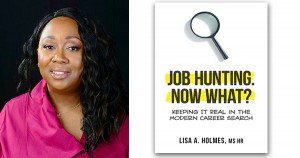 Lisa Holmes, author of Job Hunting, Now What?